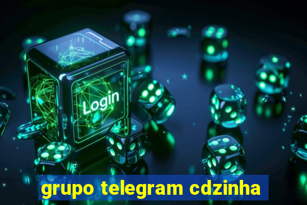 grupo telegram cdzinha